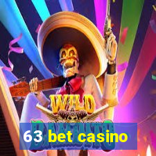 63 bet casino